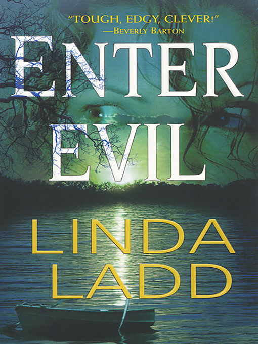 Title details for Enter Evil by Linda Ladd - Wait list